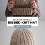 Easy Ribbed Knit Hat Pattern in Taupe yarn