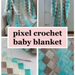 Collage showing a pixel crochet baby blanket in teal, cream, and brown draped over furniture and a ladder, with the title 'pixel crochet baby blanket' across a pink banner (informational/featured image).